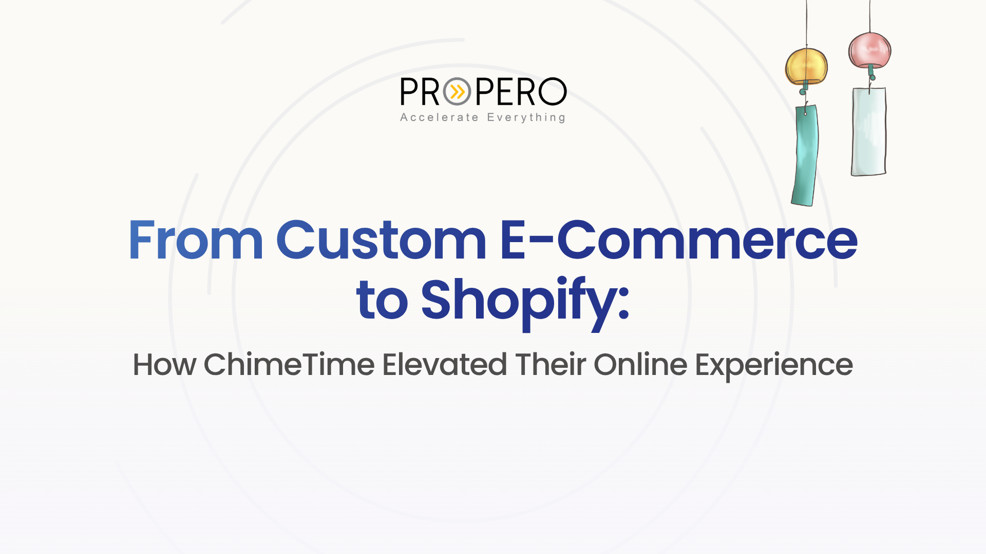 From Custom E-Commerce to Shopify: How ChimeTime Elevated Their Online Experience