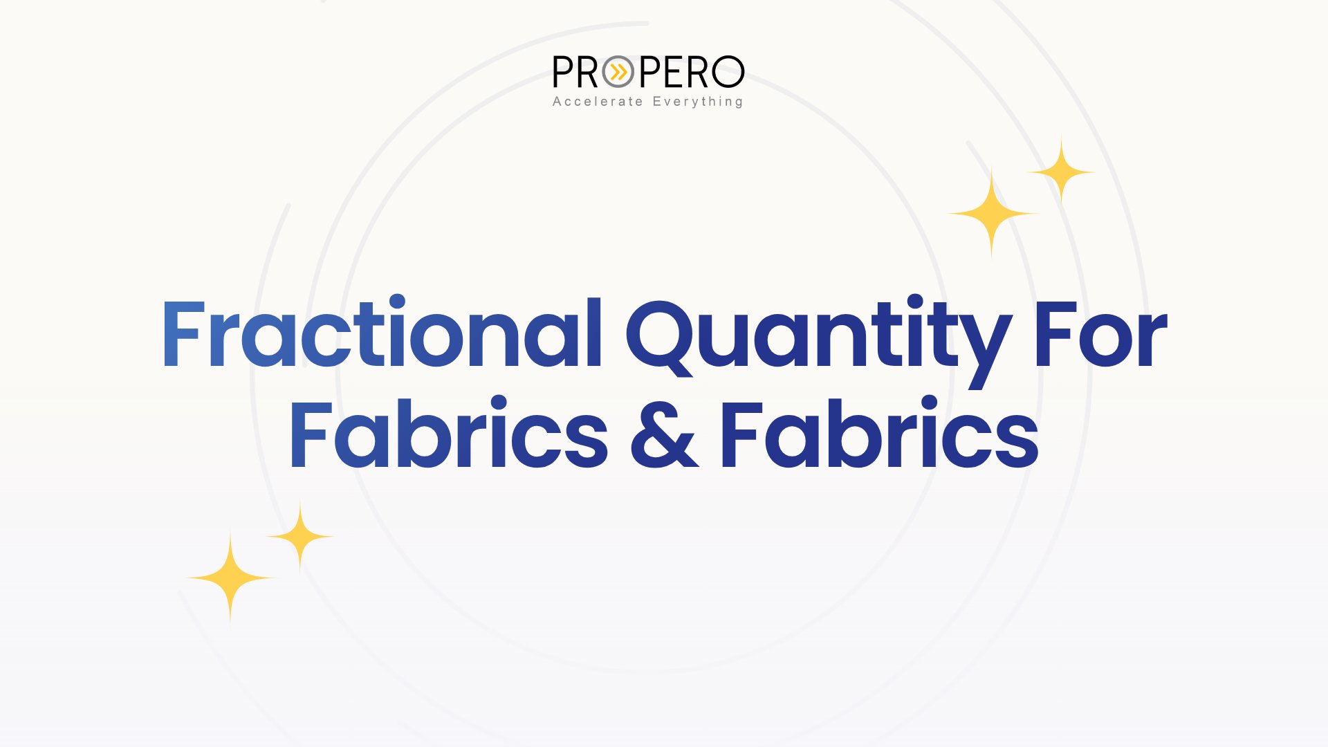 Selling Fabric by the Quarter Yard: How Fractional Quantity Boosted Order Accuracy for a Luxury Fabric Retailer