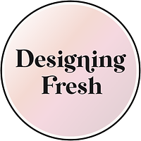 Designing Fresh