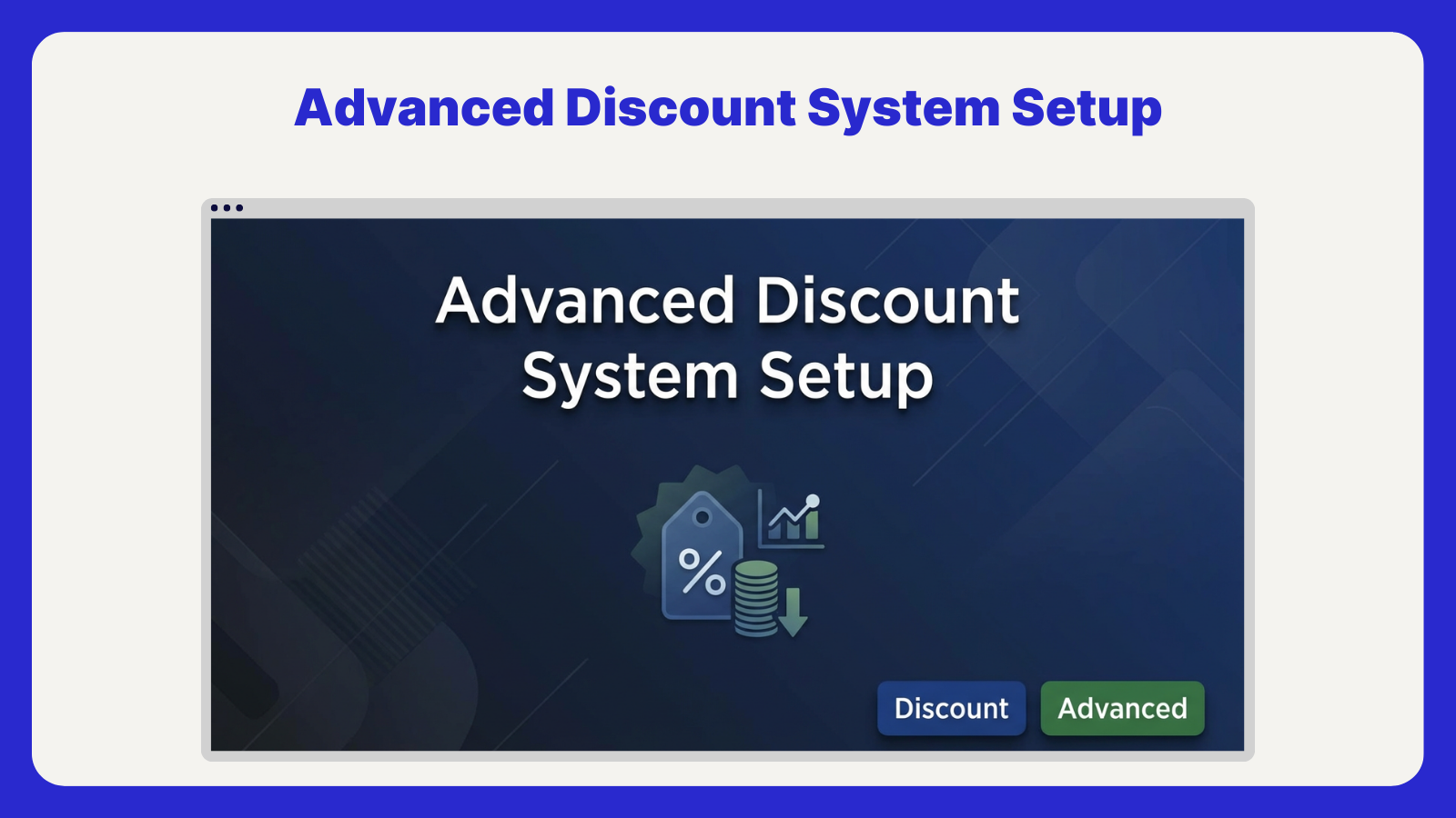 Advanced Discount System