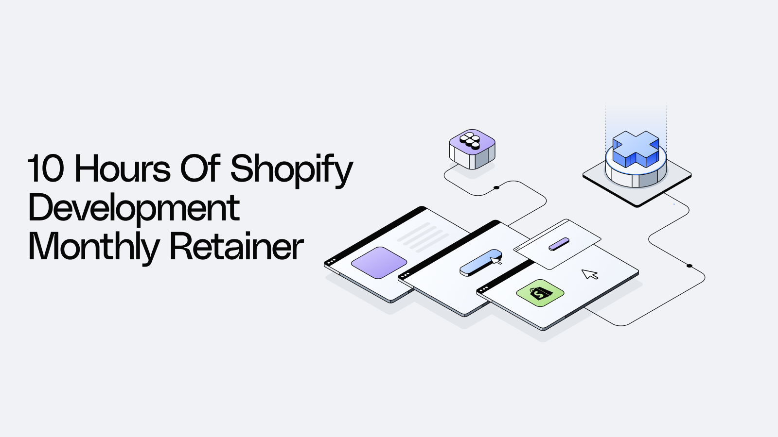10 Hours of Shopify Development Monthly Retainer