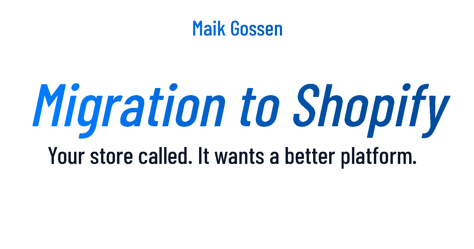 Migration to Shopify