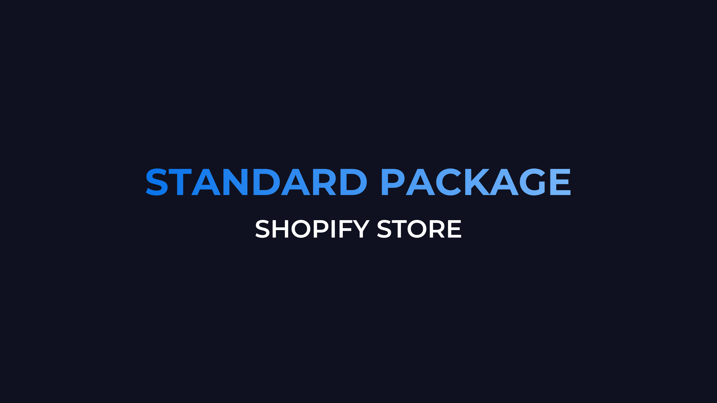 Shopify Standard Package